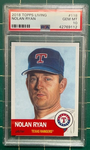 2018 Topps Living Nolan Ryan #118  PSA 10 HOF