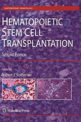 Hematopoietic Stem Cell Transplantation by Robert J. Soiffer (English) Hardcover