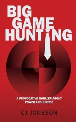 Cj Joneson Big Game Hunting (Taschenbuch)