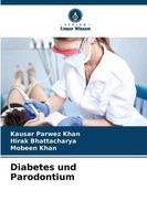 Kausar Parwez Khan (U. A.) | Diabetes Und Parodontium | Taschenbuch | Deutsch