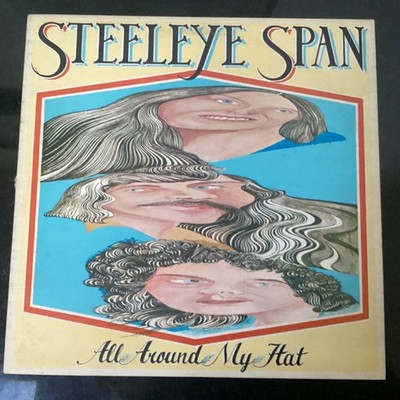 Steeleye Span - All Around My Hat - Original UK LP