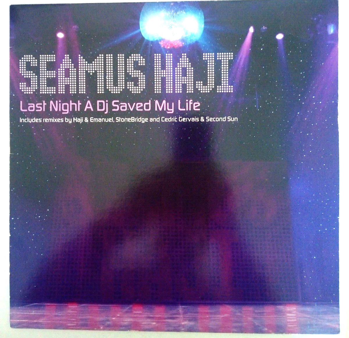 last night a DJ saved my life -seamus haji excellent condition 12