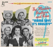 Maddox Bros & Rose - Mama Says' It's Naughty [New CD]