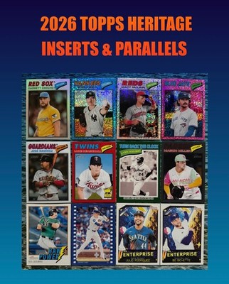  2026 TOPPS HERITAGE INSERTS Pick Your Card - Buy More & Save