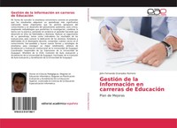 John Fernando Granados Romero | GestióN De La InformacióN En Carreras De...