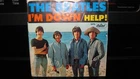 The Beatles I"m Down Help!  45 Record 5476
