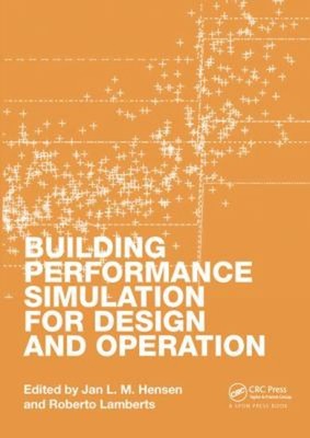 Building Performance Simulation für Design Und Betrieb Hardcove