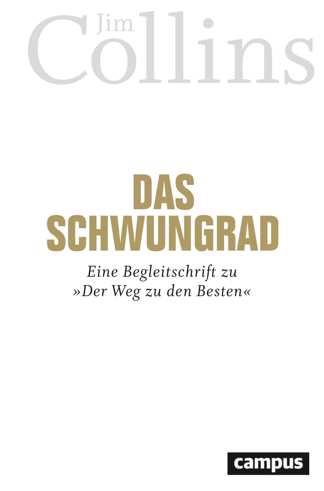 Thumbnail - Jim Collins / Das Schwungrad9783593514109