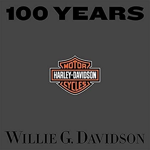100 YEARS OF HARLEY-DAVIDSON SEALED WILLIE G DAVIDSON THE