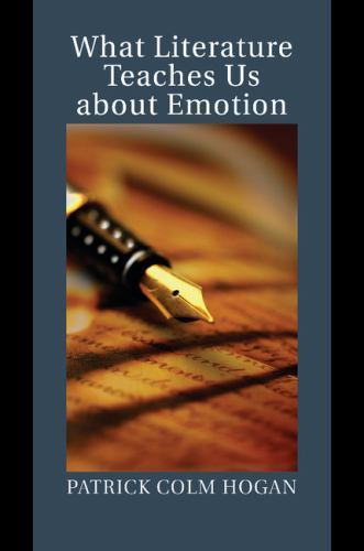 What Literature Teaches Us about Emotion Hogan Paperback 9781107477742