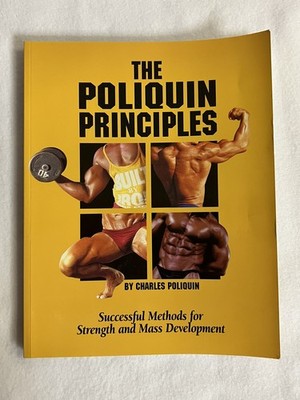 The Poliquin Principles Successful Methods For Strength And Mass Development PB