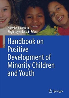 Handbook on Positive Development of Minority Children and Youth Buch Springer