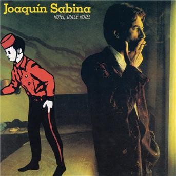 Joaquin Sabina - Hotel Dulce Hotel - CD - gebraucht