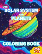 Image of Our Solar System And Planets: Coloring Book For Kids Age 6-12 With Names