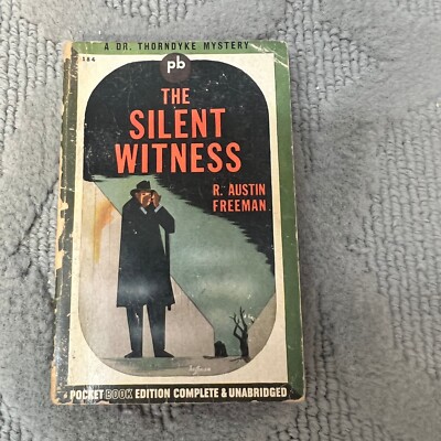 The Silent Witness Mystery Paperback Book by R. Austin Freeman Pocket Books 1942