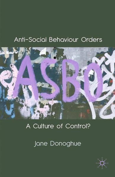 J. Donoghue | Anti-Social Behaviour Orders | Taschenbuch | Englisch (2010) | Ix-image
