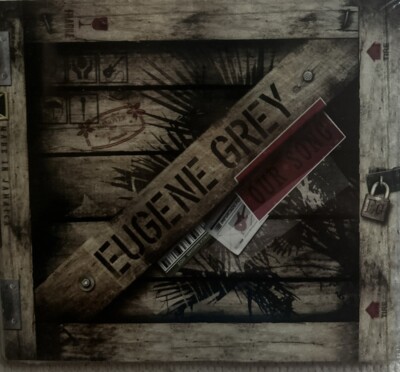 EUGENE GREY-Our Song 2008 CD