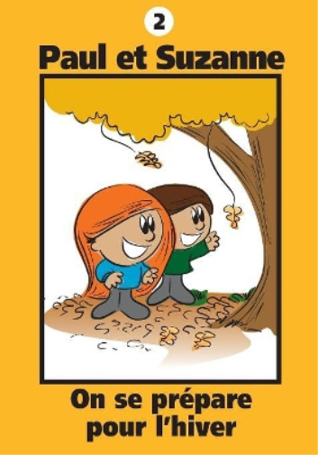 Thumbnail - Janine Tougas Paul Et Suzanne - On Se Prpare Pour L'hiver