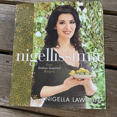 Nigellissima: Easy Italian-Inspired Recipes by Nigella Lawson, Hardcover, Engli 