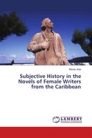 Moses Aule | Subjective History In The Novels Of Female Writers From The...