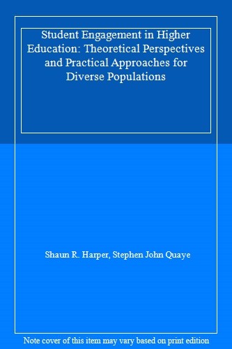 Student Engagement in Higher Education: Theoretical Perspectives