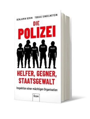 Die Polizei: Helfer, Gegner, Staatsgewalt | Benjamin Derin (u. a.) | Buch | 2022