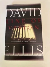 Line of Vision by David Ellis (2001) Advance Uncorrected Proof ARC