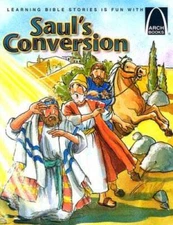 Saul's Conversion - Arch Books - Paperback By Eric Bohnet - GOOD