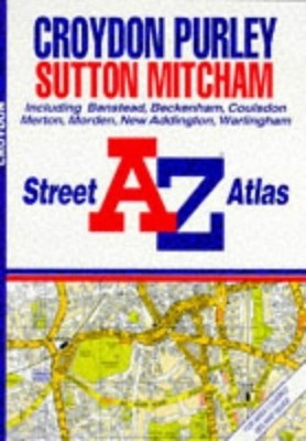 A. to Z. Croydon/Purley Street Atlas, Geographers' A-Z 