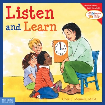 Listen and Learn by Cheri J. Meiners (Paperback Book)