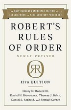 Robert's Rules of Order Newly Revised, 12th edition by Henry Robert Robert, ...