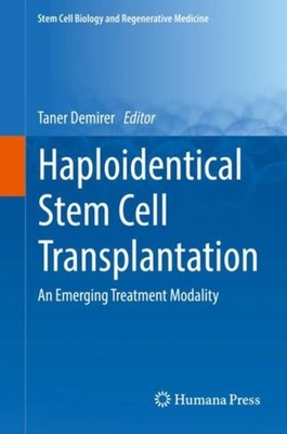 Demirer - Haploidentical Stem Cell Transplantation   An Emerging Treat - X555z