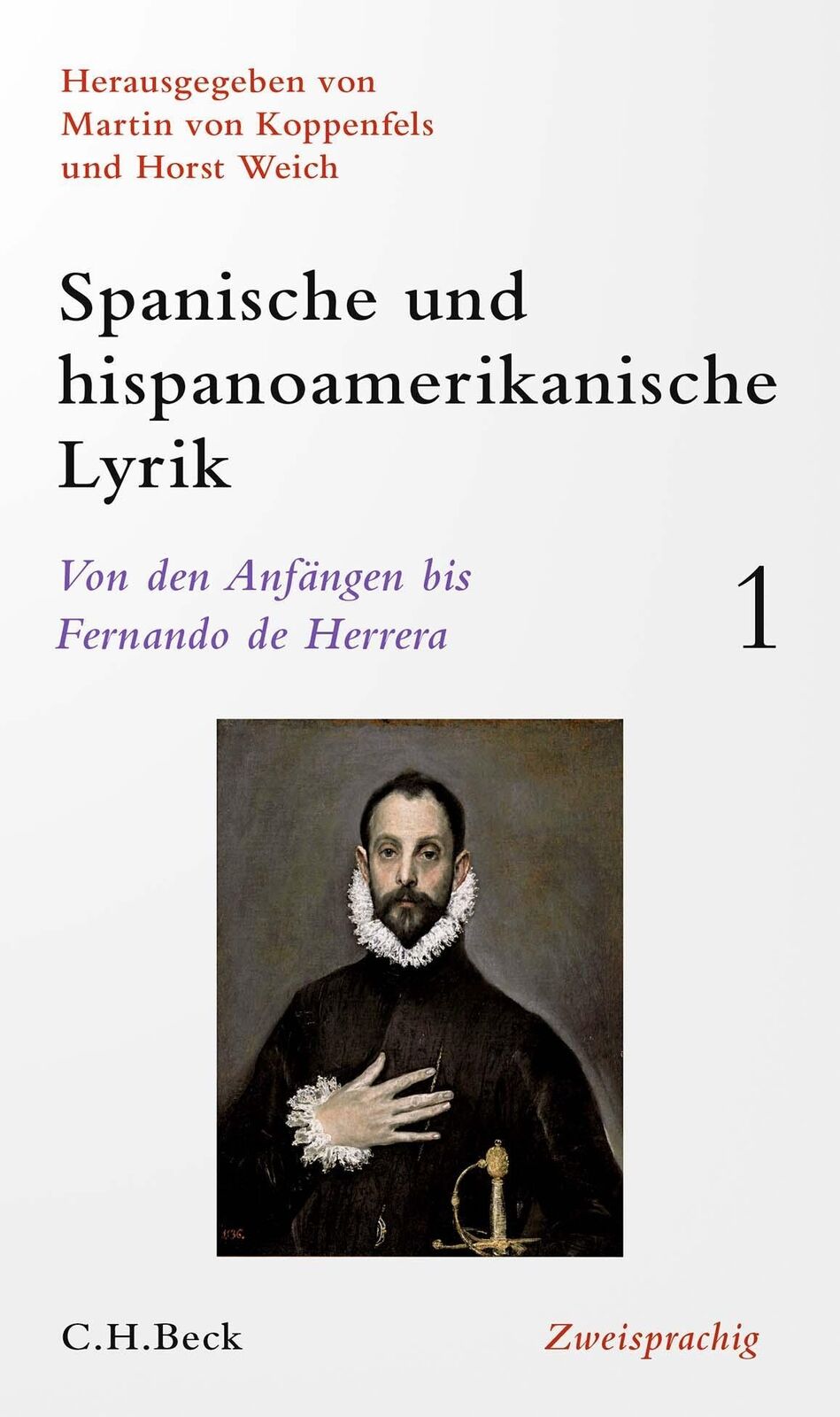 Thumbnail - Spanische Und Hispanoamerikanische Lyrik Bd. 1: Von Den Anfängen Bis