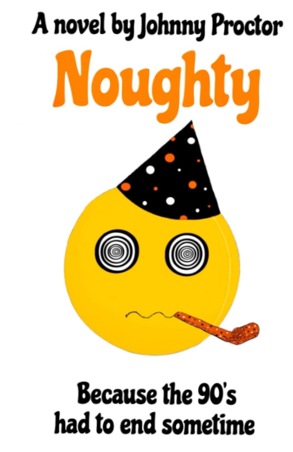 Noughty,Proctor, Johnny Johnny Proctor,