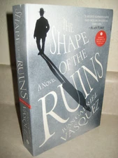 Shape of Ruins Juan Gabriel Vasquez Uncorrected Proof Advance ARC 1st Edition