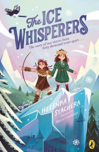 The Ice Whisperers By Stachera, Helenka