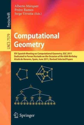 Computational Geometry : XIV Spanish Meeting on Computational Geometry, EGC 2...