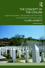 The Concept of the Civilian: Legal Recognitio...