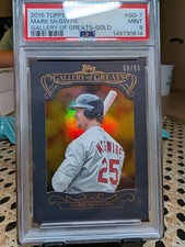 2015 Topps Mark McGwire Gallery Of Great Gold Insert /99 PSA POP 1 None Higher!