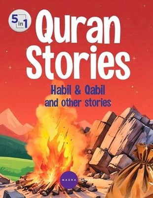 Stories From The Quran - Habil & Qabil and other stories - 5 in 1 by Imam Mohsin