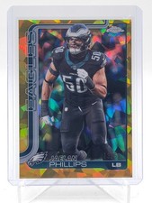 JAELAN PHILLIPS 2025 TOPPS CHROME SAPPHIRE GOLD /50 #192 EAGLES Q5692