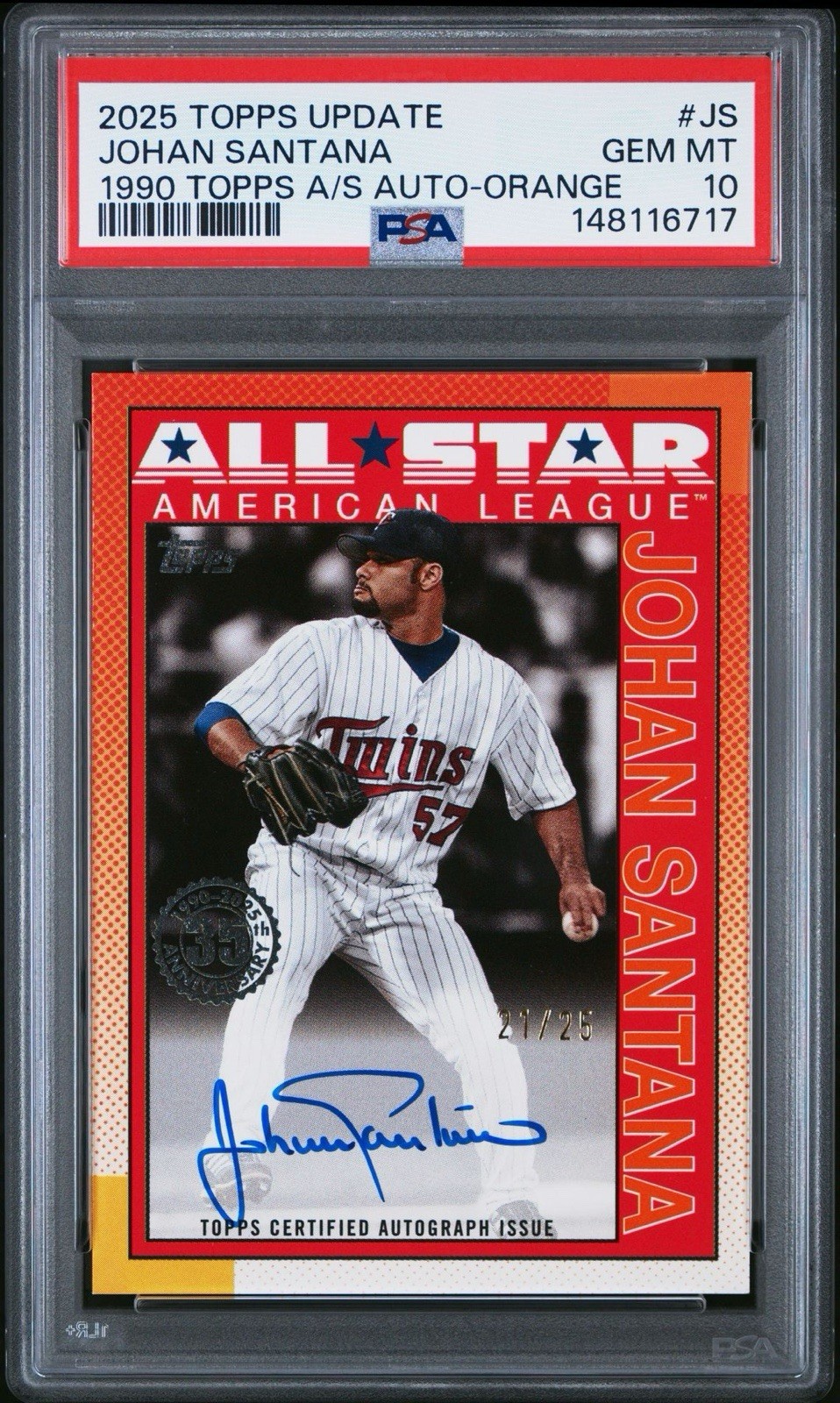 2025 Topps Update Johan Santana 1990 Border Orange/25 Auto PSA 10 POP 1