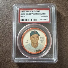 1962 Salada Coins Bobby Gene Smith Mets Varation PSA 8