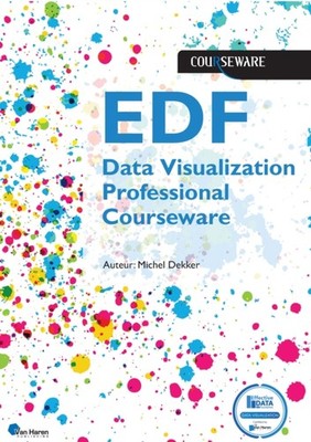 EDF DATA VISULIZATION PROFESSIONAL COURS by DEKKER, MICHAEL Paperback Self Help