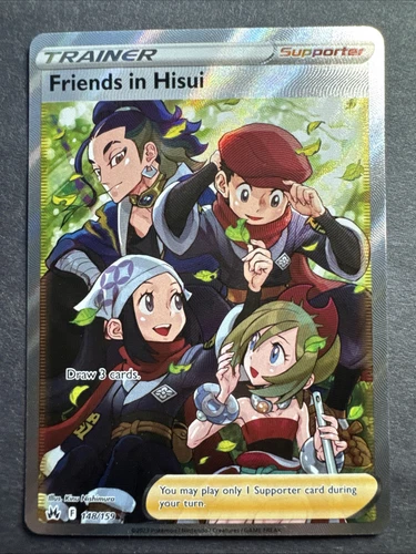 Friends in Hisui 148/159 Crown Zenith Holo