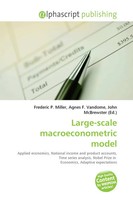 Frederic P. Miller (U. A.) | Large-Scale Macroeconometric Model | Taschenbuch