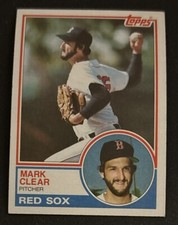 1983 Topps Mark Clear Baseball Card #162 Red Sox Pitcher VG O/C