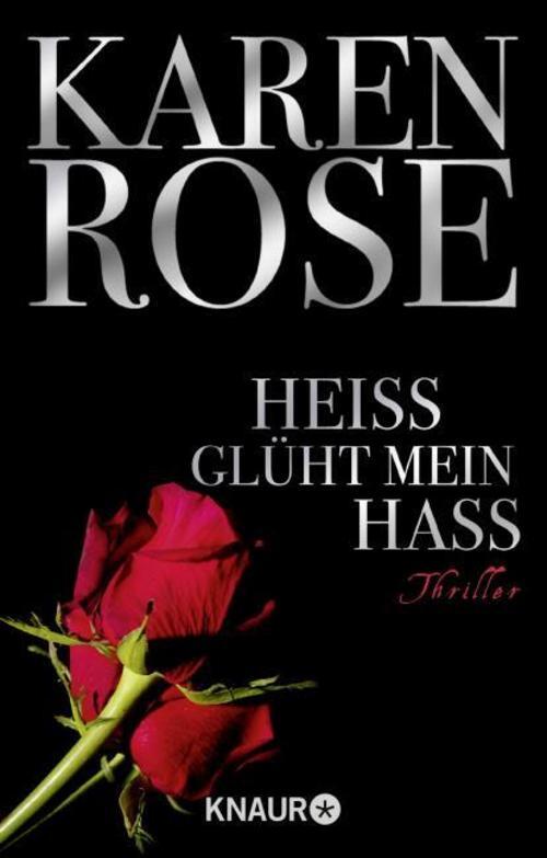 Thumbnail - Heiß Glüht Mein Hass Karen Rose