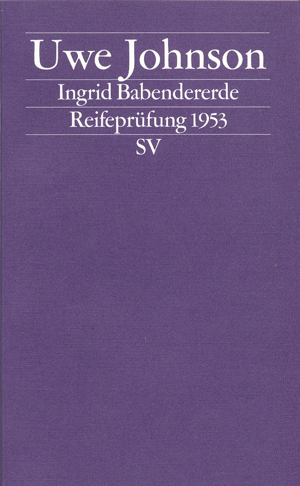 Ingrid Babendererde | Reifeprüfung 1953 | Uwe Johnson | Taschenbuch |