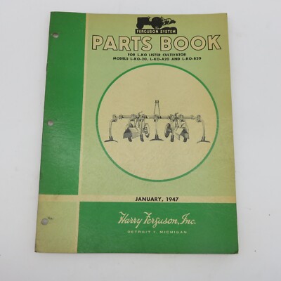 Ferguson Tractor System 1947 Parts Book L-KO Lister Cultivator L-KO-20 L-KO-A20